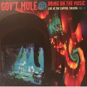 Govt Mule - Bring On The Music/Live At The Capitol Theatre: Vol. 2 (Limited Edition) (180 g) (2 LP)