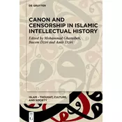 Canon and Censorship in Islamic Intellectual History