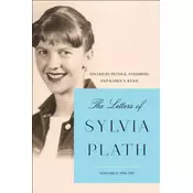 The Letters of Sylvia Plath. Vol.2