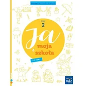 Ja i Moja Szkola na nowo. Domowniczek SP 3 cz.2