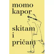 Skitam i pričam - Momo Kapor ( 11926 )