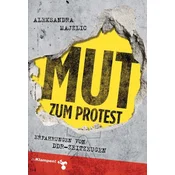 Mut zum Protest