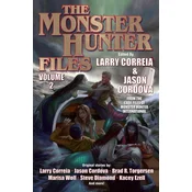 The Monster Hunter Files Vol 2