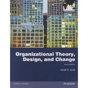 Organizational Theory, Design, and Change, Global Edition