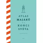 Atlas majáků na konci světa