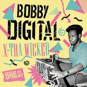 Bobby Digital Dixon - X-Tra Wicked (2 LP)