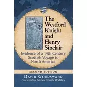 The Westford Knight and Henry Sinclair