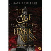 The Age of Darkness - Feuer über Nasira