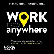 AUDIBOOK Avdio knjiga: Work from Anywhere How to become a world-class distributed team