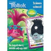 Trollok - Számos színező - Ne legyél durci, inkább adj egy ölit!