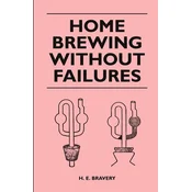 Home Brewing Without Failures