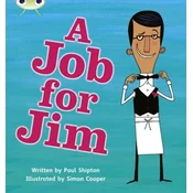 Bug Club Phonics Bug Set 12 A Job for Jim