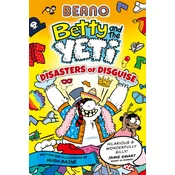 BEANO Betty and the Yeti: Disasters of Disguise