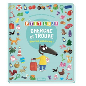 PTIT LOUP - CHERCHE ET TROUVE - VIVE LES VACANCES !