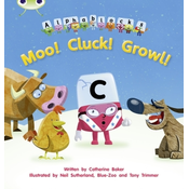 Bug Club Phonics Bug Alphablocks Set 10 Moo! Cluck! Growl!
