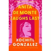 Anita de Monte Laughs Last