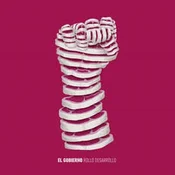 El Gobierno - Rollo Desarollo (LP)