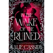 In the Wake of the Ruined