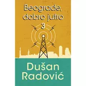 Beograde, dobro jutro 3