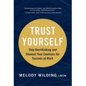 Trust Yourself