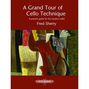 SHERRY:GRAND TOUR OF CELLO TECHNIQUE