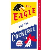 The Eagle and the Cockerel