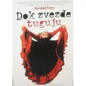 Dok zvezde tuguju