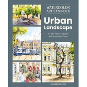 Watercolor Artists Index of the Urban Landscape