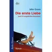 Die erste Liebe (nach 19 vergeblichen Versuchen)