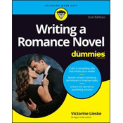 Writing a Romance Novel For Dummies, 2nd Edition