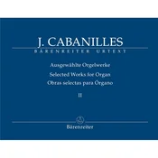 CABANILLES:SELECTED WORKS FOR ORGAN 2