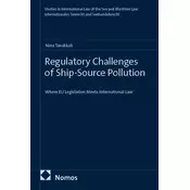 Regulatory Challenges of Ship-Source Pollution