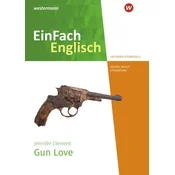 Gun Love. Unterrichtsmodelle