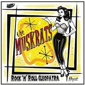 The Muskrats - RocknRoll Cleopatra (7)