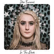 Star Funeral - In The Dark (Silver Coloured) (LP)