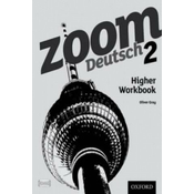 KS3 Zoom Deutsch Higher Workbook 2
