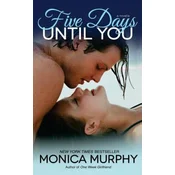 Five Days Until You