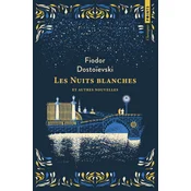 Les Nuits blanches et autres nouvelles