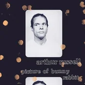 Arthur Russell - Picture Of Bunny Rabbit (LP)