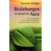 Beziehungen im Spiegel der Aura