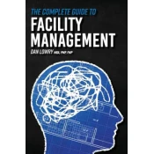The Complete Guide to Facility Management