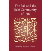 The Bab and the Babi Community of Iran