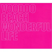 Voodoo Beach - Wonderful Life (Limited Edition) (LP)