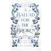A Ballad for the Broken