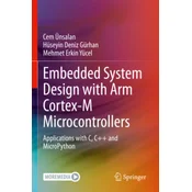 Embedded System Design with ARM Cortex-M Microcontrollers