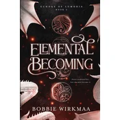 Elemental Becoming