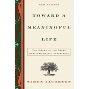 Toward a Meaningful Life