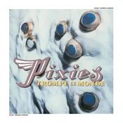 Pixies - Trompe Le Monde (Remastered) (LP)