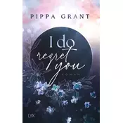 I Do Regret You
