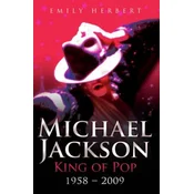 Michael Jackson King of Pop 1958-2009